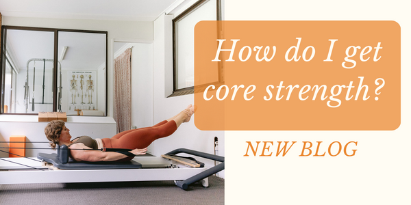 How do I get core strength?